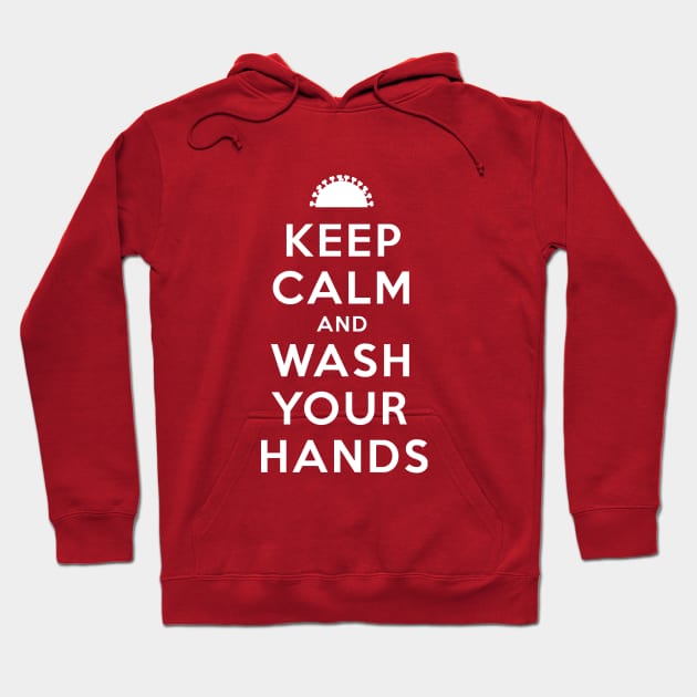 Keep calm and wash your hands Hoodie by BobbyShaftoe